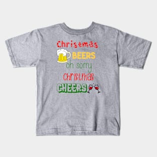 Christmas Beers, Christmas Cheers Kids T-Shirt